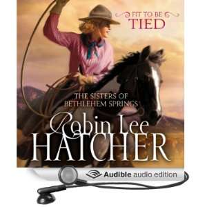   (Audible Audio Edition) Robin Lee Hatcher, Kathy Garver Books