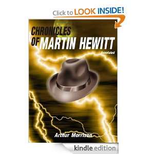 CHRONICLES OF MARTIN HEWITT [Annotated] ARTHUR MORRISON  