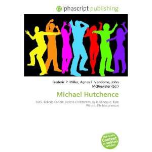  Michael Hutchence (9786133765375) Books