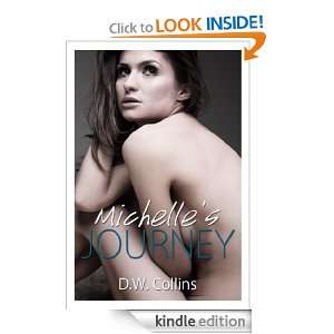 Michelles Journey D.W. Collins  Kindle Store