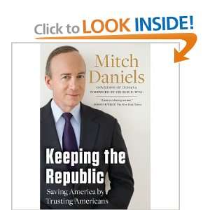   Saving America By Trusting Americans [Hardcover] MITCH DANIELS Books