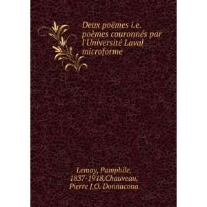   Laval microforme Pamphile, 1837 1918,Chauveau, Pierre J.O. Donnacona