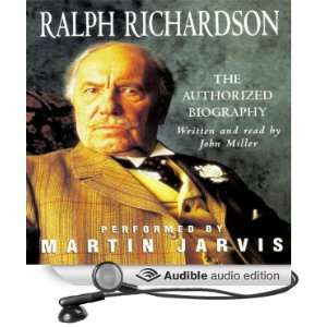  Sir Ralph Richardson (Audible Audio Edition) John Miller 