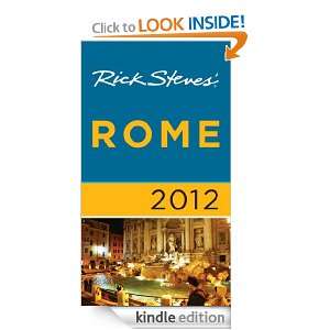 Rick Steves Rome 2012 Rick Steves, Gene Openshaw  Kindle 