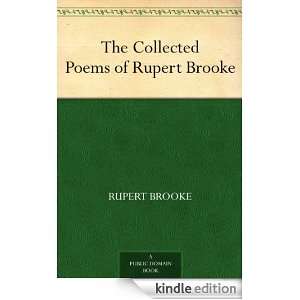 The Collected Poems of Rupert Brooke Rupert Brooke  