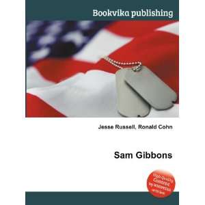  Sam Gibbons Ronald Cohn Jesse Russell Books