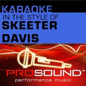 Karaoke   In the Style of Skeeter Davis   EP (Professional Performance 