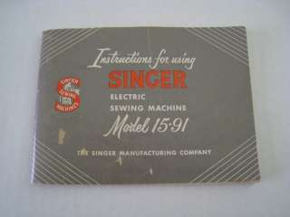 Singer 15   91 Sewing Machine *Beautiful * Extras * Serviced *  