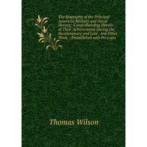   . with anecdotes not found in any other work Thomas Wilson Books