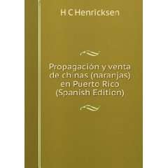PropagaciÃ³n y venta de chinas (naranjas) en Puerto Rico (Spanish 