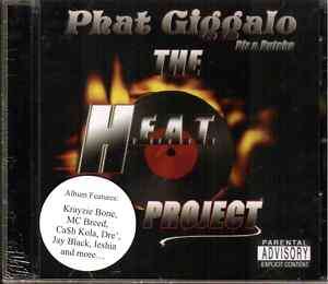 PHAT GIGGALO THE HEAT PROJECT RARE DETROIT KRAYZIE BONE  