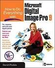 How to Do Everything with Microsoft Digital Image Pro 9