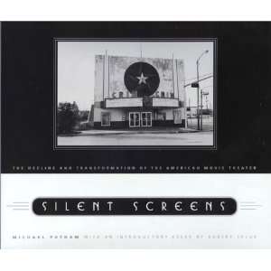  Silent Screens The Decline and Transformation of the 