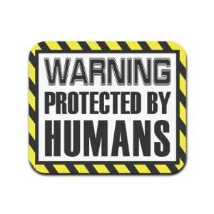   Protected By Humans Mousepad Mouse Pad
