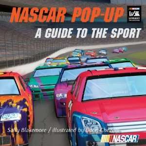  NASCAR Pop Up Book A Guide To The Sport (NASCAR Library 