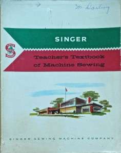 SINGER Teachers Textbook of MACHINE SEWING~Dressmaking  