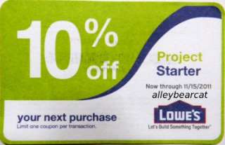 Lowes 10% off Entire Purchase 6 Coupons 11 15 2011  
