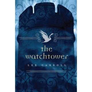 Image The Watchtower Lee Carroll