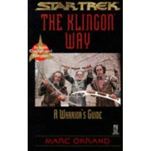  The Klingon Way A Warriors Guide (Star Trek The Klingon 