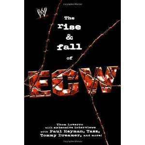   & Fall of ECW Extreme Championship Wrestling (WWE)  Author  Books